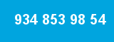 934 853 98 54